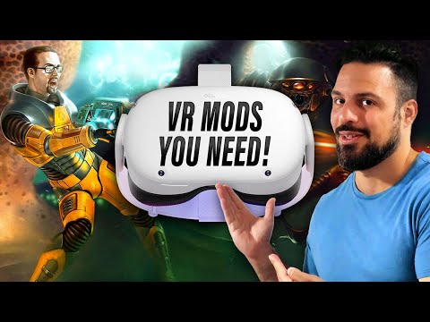 What are some games with great VR mods?